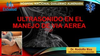MANEJO DE VIA AEREA CON ULTRASONIDO.pptx