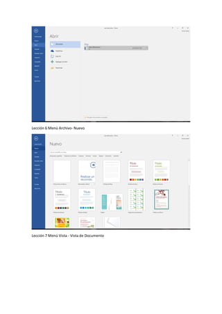 Lección 6 Menú Archivo- Nuevo
Lección 7 Menú Vista - Vista de Documento
 