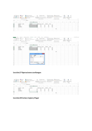 Lección27OperacionesconRangos
Lección28Cortar,CopiaryPegar
 