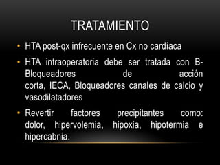 Riesgo: mayor riesgo de mortalidad y morbilidad despues Cx.