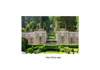Villa d’Este aiad
 