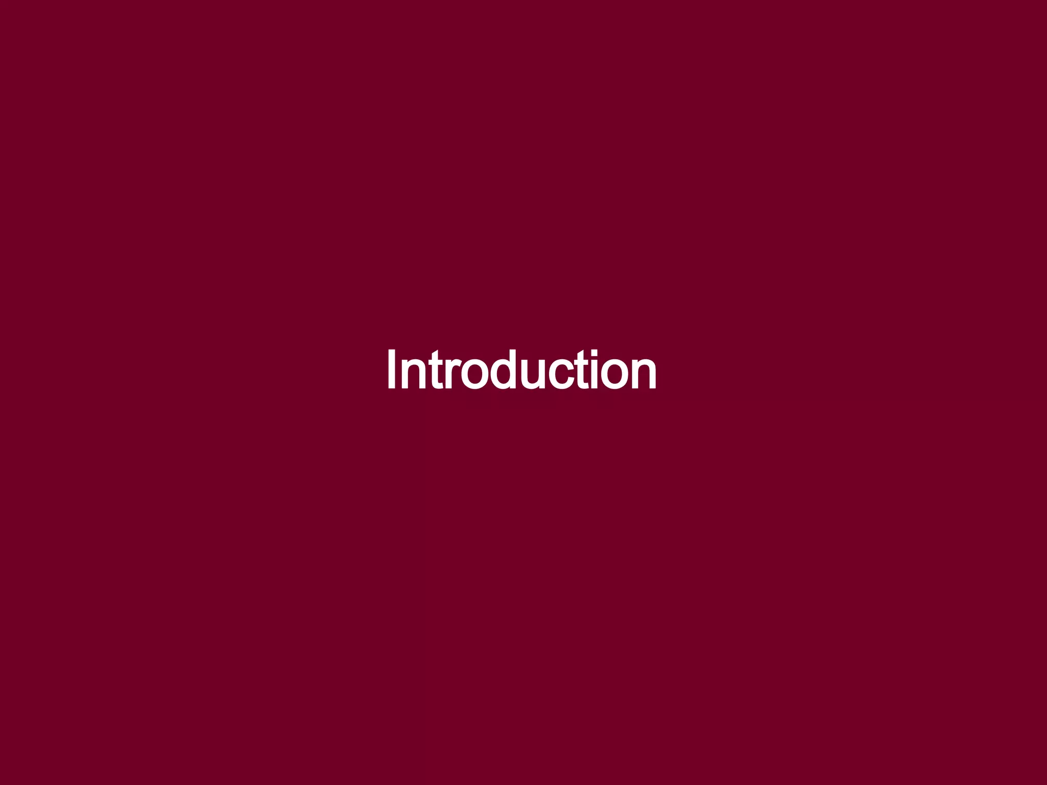 Introduction
 