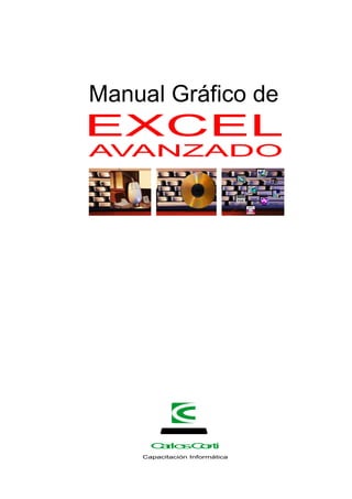 Manual Gráfico de
AVANZADO
Capacitación Informática
C
a
r
l
o
s
C
o
r
t
i
 