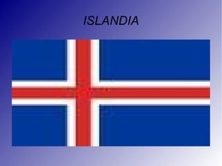 ISLANDIA
 