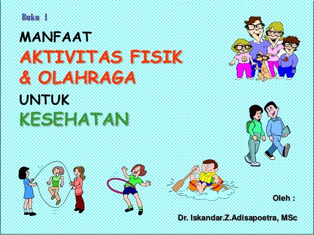 Contoh Soal Manfaat Aktivitas Fisik Teratur Barisan Contoh