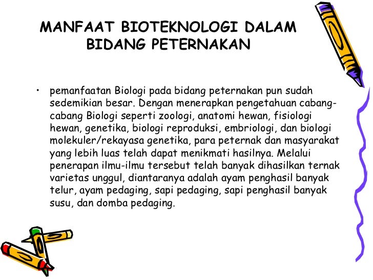 Sebutkan Manfaat Bioteknologi Di Bidang Pertanian Peternakan Dan Kedokteran Sebutkan Itu
