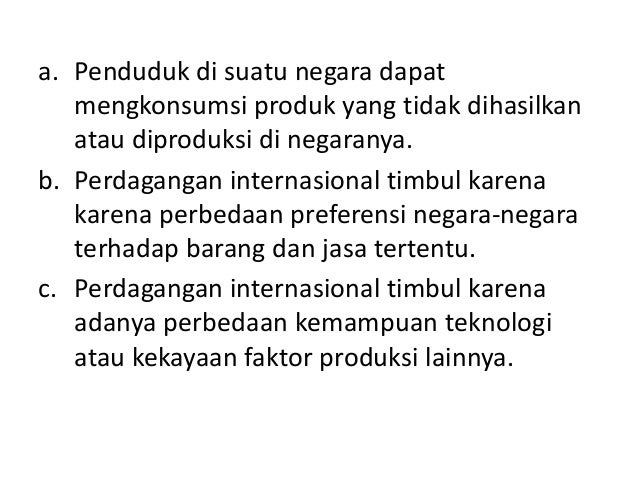 Manfaat Dan Pengaruh Perdagangan Internasional Manfaat Dan Pengaruh Perdagangan Internasional