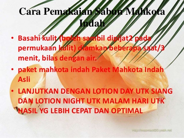 Manfaat Sabun Mahkota Indah Obat Pemutih Wajah Khasiat manfaat sabun mahkota indah obat pemutih wajah khasiat