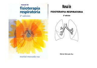 Manual de fisioterapia respiratoria