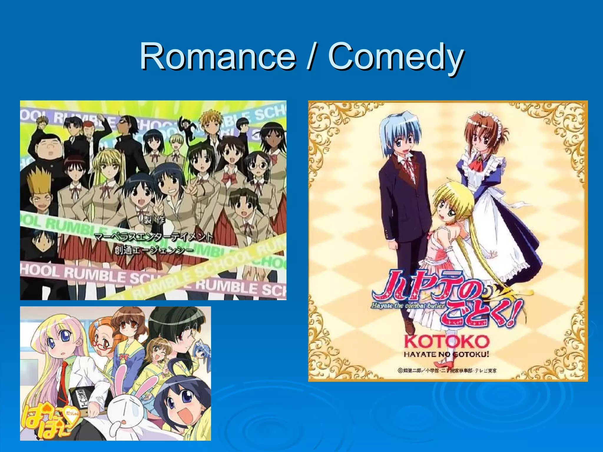 Romance / Comedy 