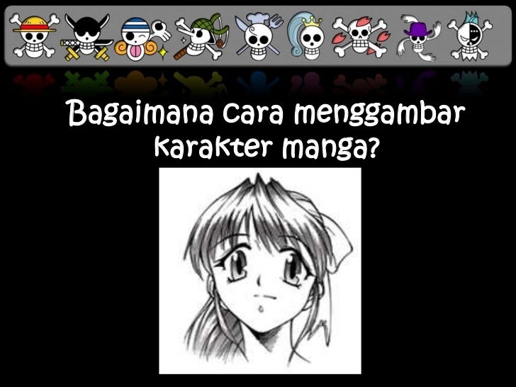 Cara Menggambar Manga