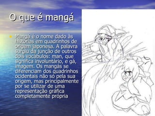 Manga a origem | PPT