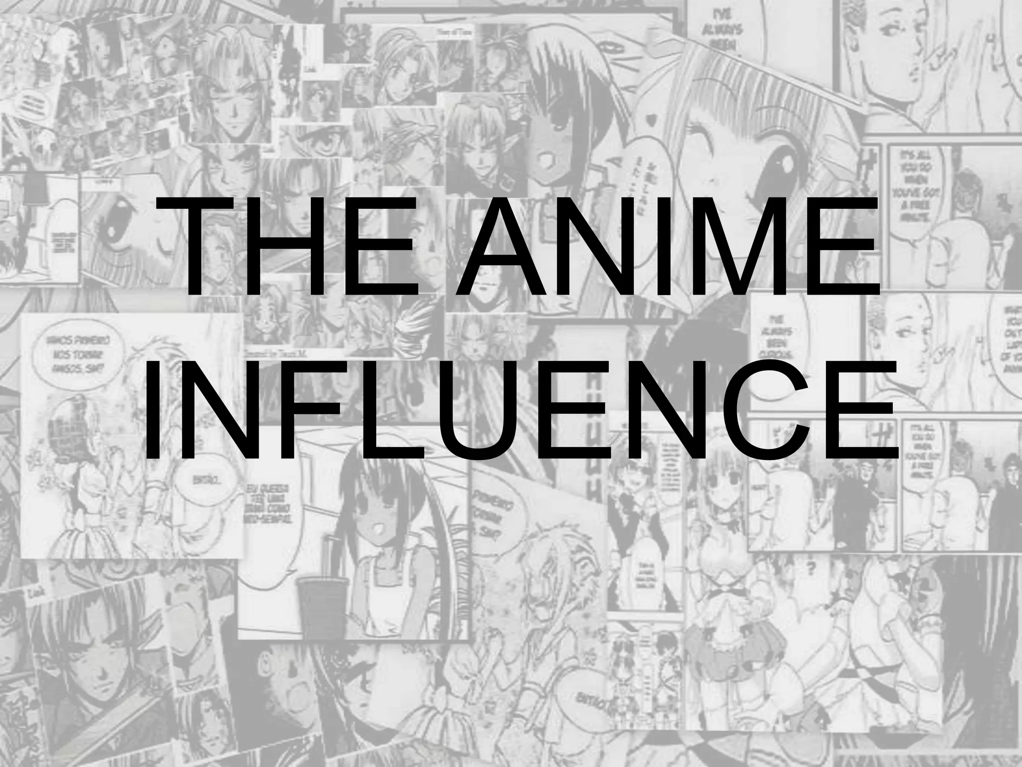 Manga Influence PPT Manga influence ppt