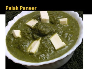 Palak Paneer
Lohith Shetty, Chief Facilitator, VinetR Trainers, lohiths.com@gmail.com
 
