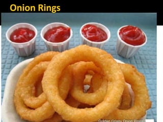 Onion Rings
Lohith Shetty, Chief Facilitator, VinetR Trainers, lohiths.com@gmail.com
 