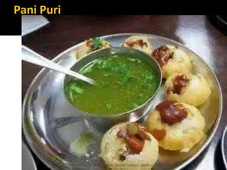 Pani Puri
Lohith Shetty, Chief Facilitator, VinetR Trainers, lohiths.com@gmail.com
 