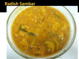 Radish Sambar
Lohith Shetty, Chief Facilitator, VinetR Trainers, lohiths.com@gmail.com
 