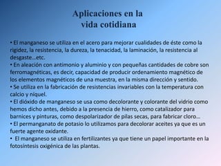 Johann Gottlieb Gahn quien aisló el manganeso por reducción del dióxido de carbono en 1774, por esta razón se le atribuyé a él el descubrimiento de este elemento.