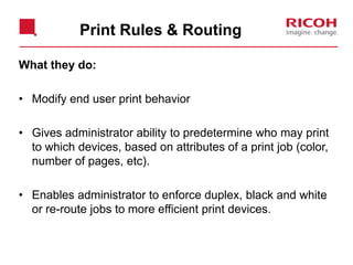 Monitor, Measure and Manage Costs
Excessive
Color Use
Over utilized
Under utilized
 