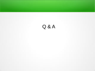 Q & A
 