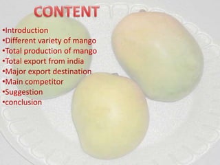 Mango Introduction Mango | PPTX