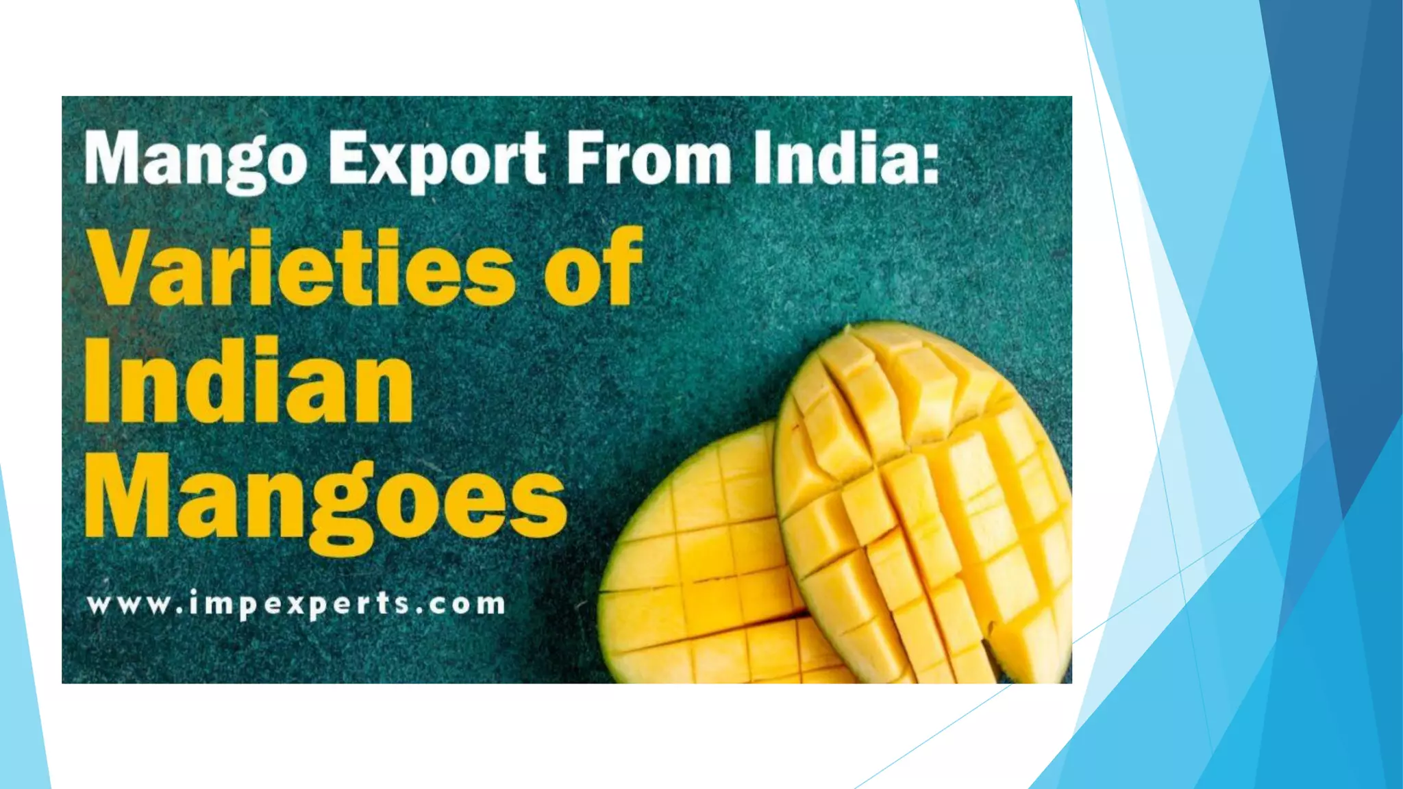 Mango Export From India Varieties of Indian Mangoes.pdf