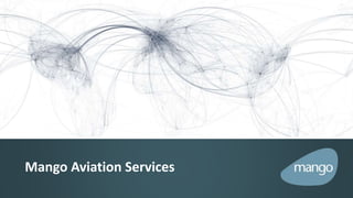 Mango Aviation Services
 
