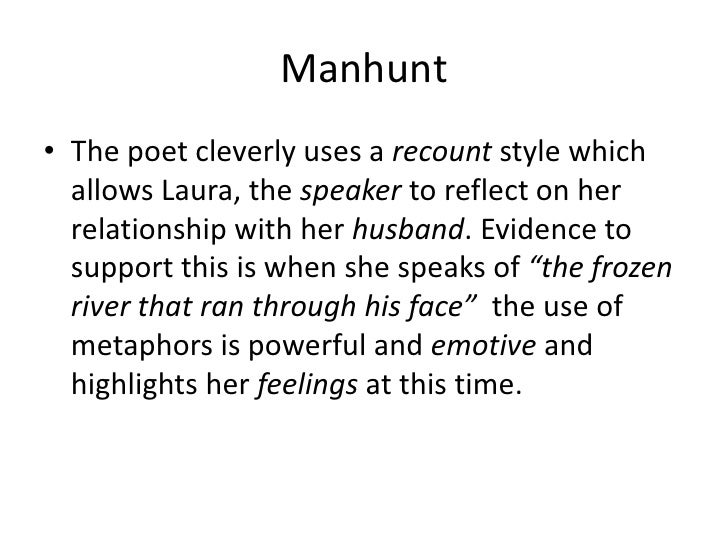 ‘manhunt’ written by simon armitage Study the manhunt - by simon armitage flashcards from saffie khan's merchant taylor's class online, or in brainscape's iphone or android app learn faster with spaced repetition. ‘manhunt’ written by simon armitage Study the manhunt - by simon armitage flashcards from saffie khan's merchant taylor's class online, or in brainscape's iphone or android app learn faster with spaced repetition.