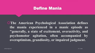 Mania | PPT