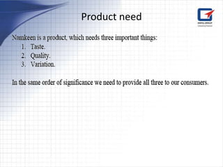 Product need
 