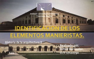 Instituto universitario Politécnico 
“ Santiago Mariño” 
Historia de la arquitectura II 
Saia. 
Realizado por: 
Rafael Bermudez. 
CI:V-17110790 
 