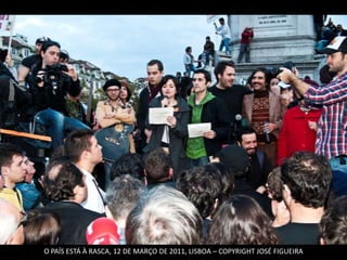 O PAÍS ESTÁ À RASCA, 12 DE MARÇO DE 2011, LISBOA – COPYRIGHT JOSÉ FIGUEIRA