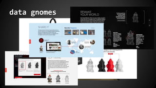data gnomes
 