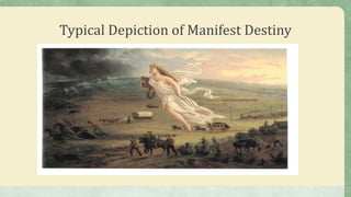 Typical Depiction of Manifest Destiny
 