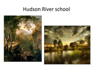 Hudson River school
 
