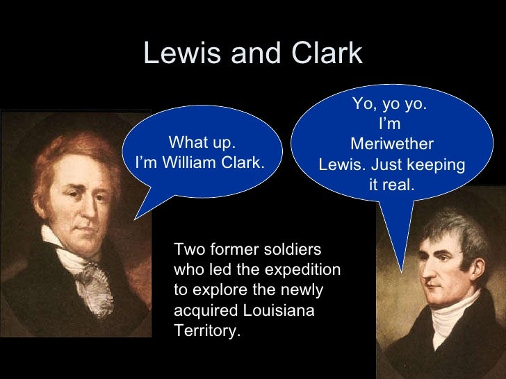 louisiana purchase and lewis and clark powerpoint louisiana purchase and lewis and clark powerpoint