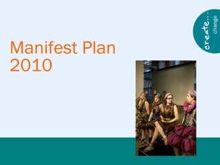 Manifest Plan 2010 