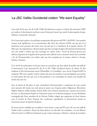 La JSC Vallès Occidental cridem “We want Equality”
 