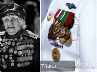 Títulos
 