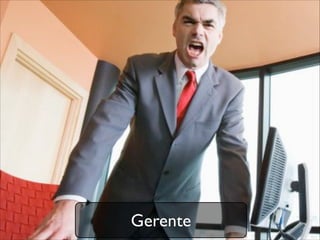 Gerente
 
