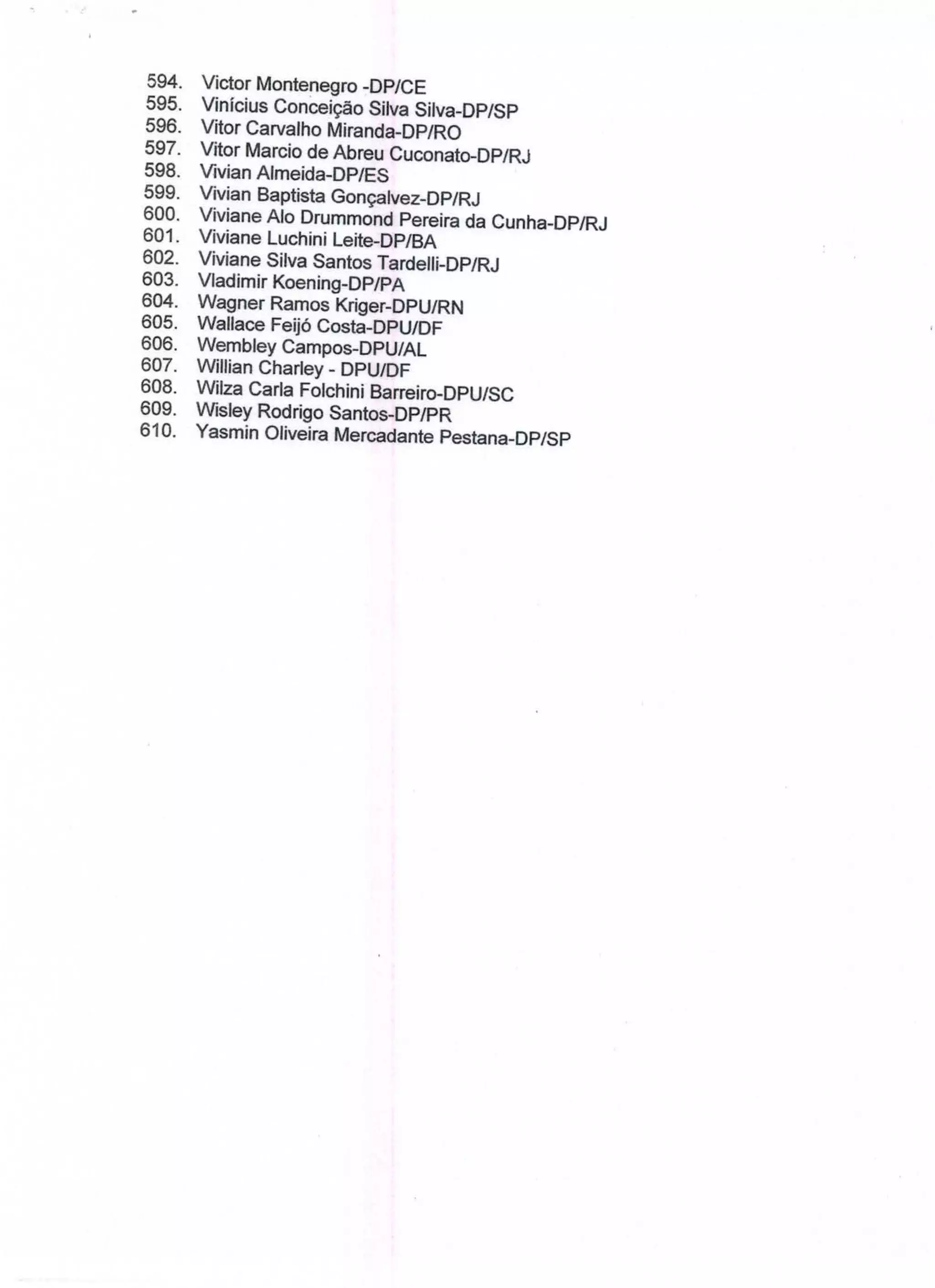 Manifesto das Defensoras e Defensores Públicos Brasileiros em Defesa do Estado Democratico de Direito