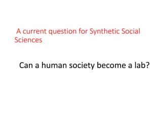 Manifesto for synthetic social sciences technologies