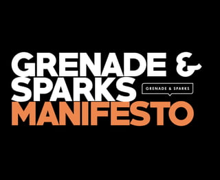 Manifesto GRENADE & SPARKS