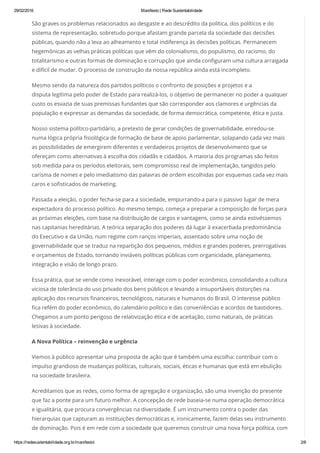 29/02/2016 Manifesto | Rede Sustentabilidade
https://redesustentabilidade.org.br/manifesto/ 2/6
São graves os problemas re...