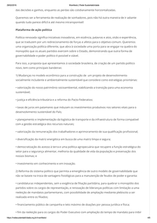 29/02/2016 Manifesto | Rede Sustentabilidade
https://redesustentabilidade.org.br/manifesto/ 4/6
das decisões e ganhos, enq...