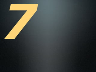 7
 