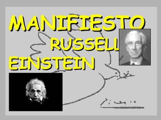 MANIFIESTO   RUSSELL-EINSTEIN 