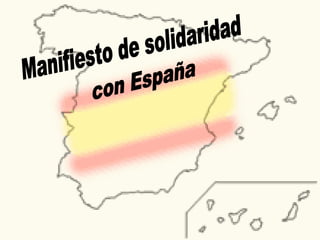 Manifiesto de solidaridad con España 