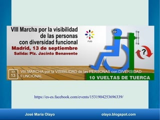 https://es-es.facebook.com/events/1531904253696339/ 
José María Olayo olayo.blogspot.com 
