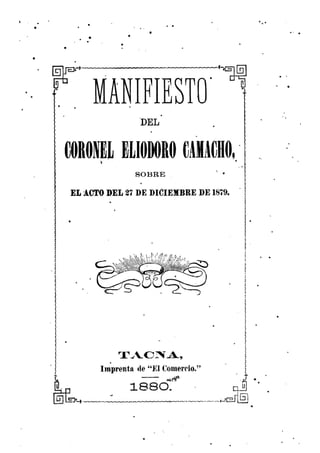 Eliodoro Camacho: Manifiesto del Coronel Eliodoro Camacho el 27 de diciembre de 1879.